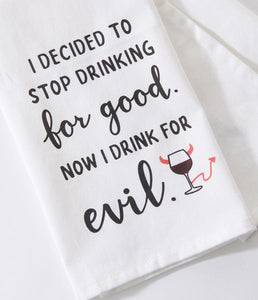 Peking Handicraft Drink For Evil Printed Kitchen Towel
