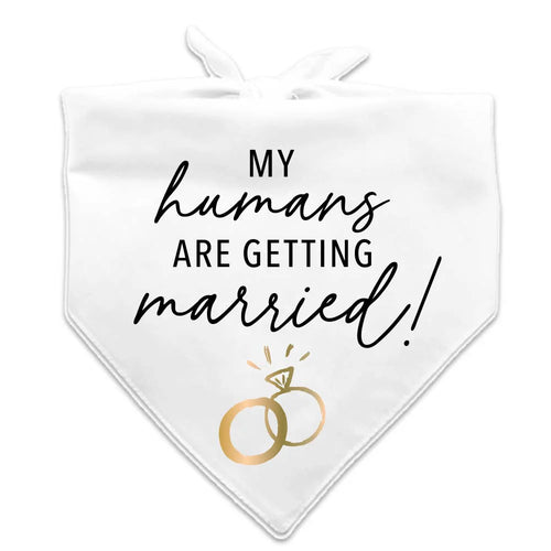 Soiree-Sisters My Humans Are Getting Married Pet Bandana