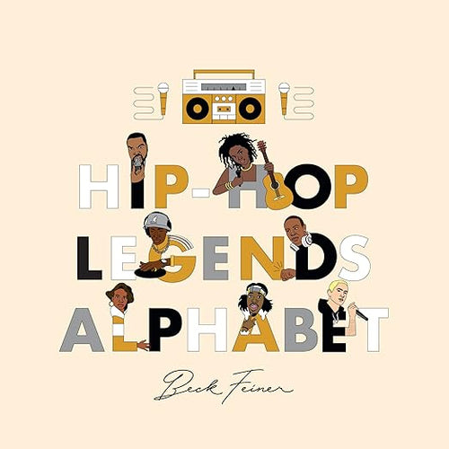 Alphabet Legends - Hip-Hop Legends Alphabet Book