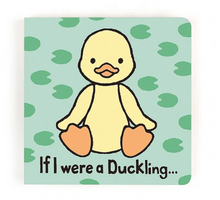 Load image into Gallery viewer, Jellycat - If I Were a Ducking Board Book