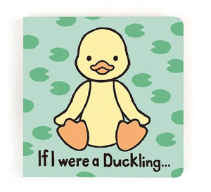 Jellycat - If I Were a Ducking Board Book