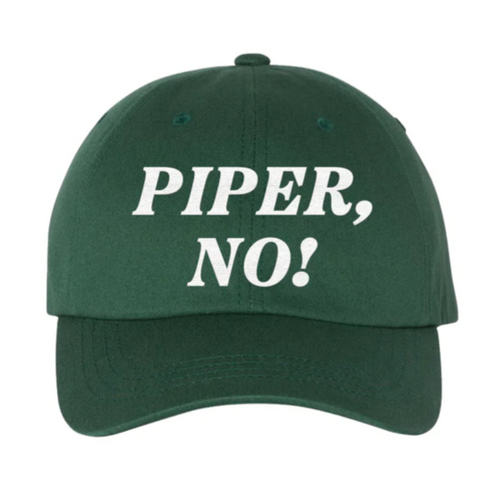 Calm Down Caren Piper, No! Hat