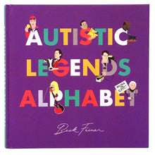 Load image into Gallery viewer, Alphabet Legends - Autistic Legends Alphabet Book