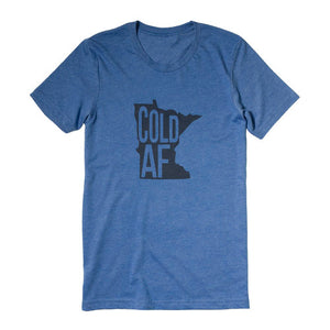 North Coast Soul Cold AF Unisex T-Shirt in Blue