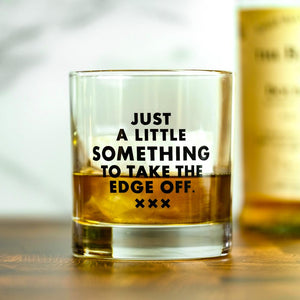 Meriwether "Just a Little Something..." Whiskey Glass