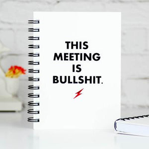 Meriwether Notebook "This Meeting Is Bullshit"